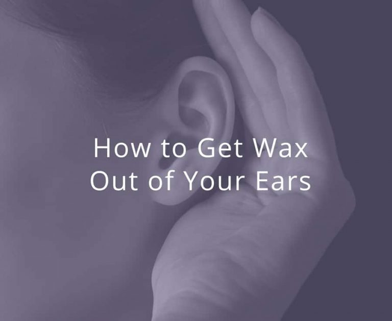 How To Clean & Get Wax Out of Your Ear Best Way To Remove Wax